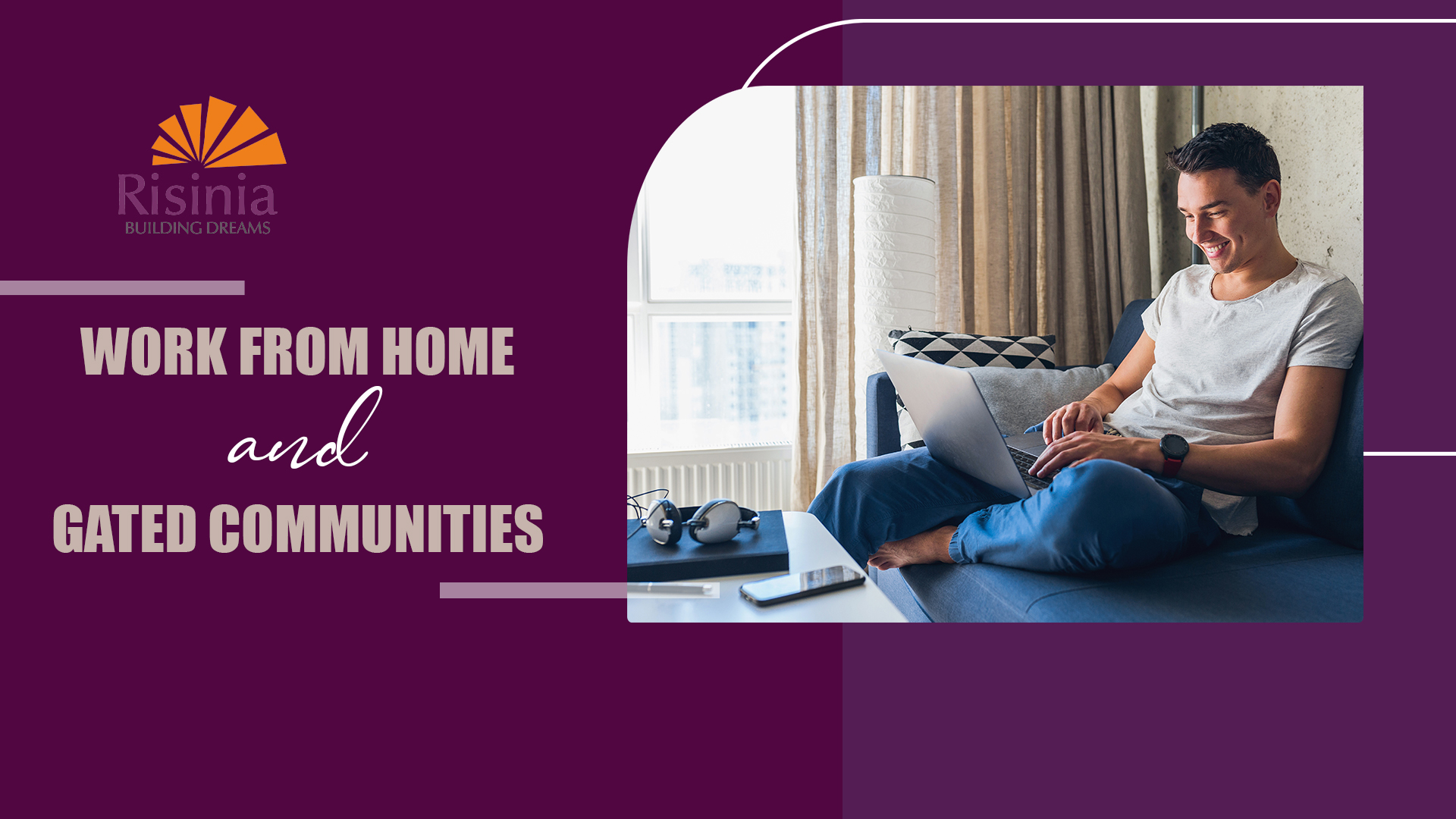 Work From Home And Gated Communities